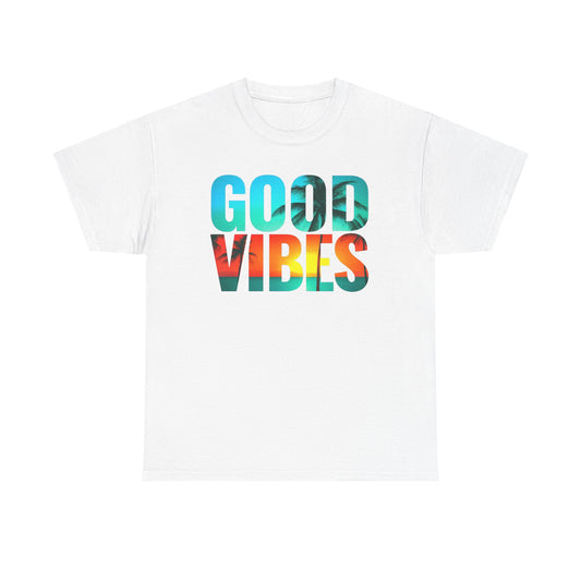 Good Vibes Unisex Heavy Cotton Tee, Happy T-Shirt, Positive Message, Casual Wear, Gift for Him/Her, Summer Top