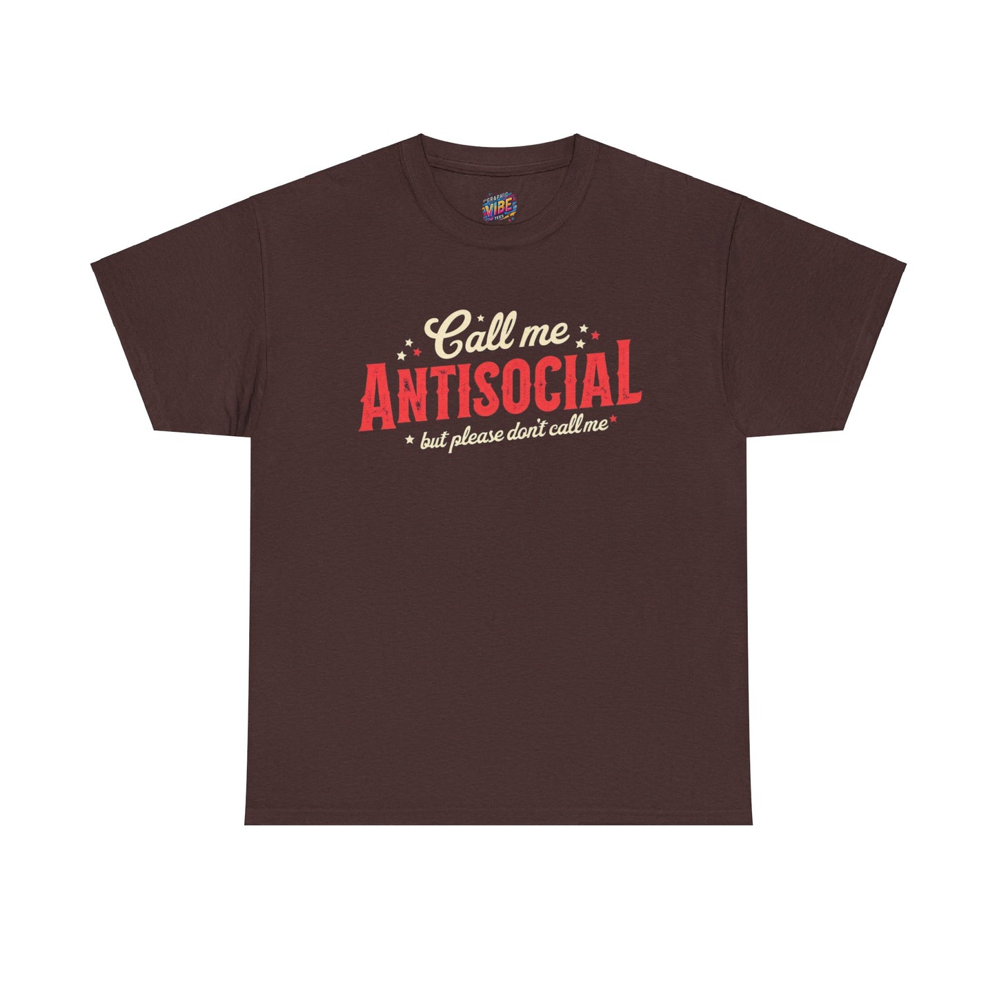 Antisocial Don't Call Me Tee