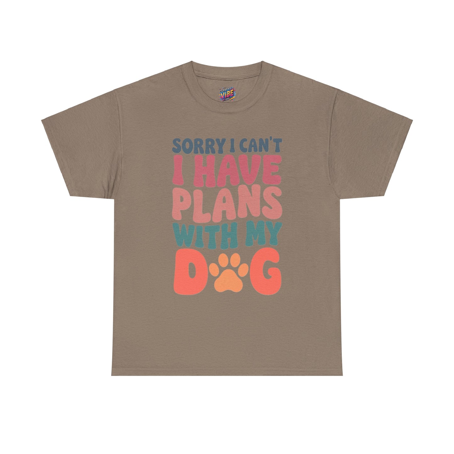 I cant, I have Plans with my Dog Tee