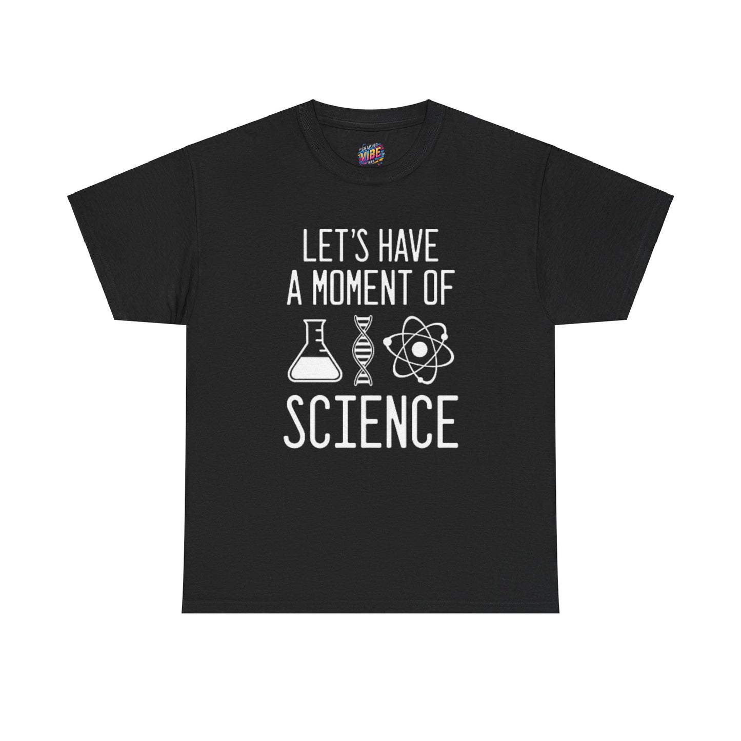 A Moment of Science Tee