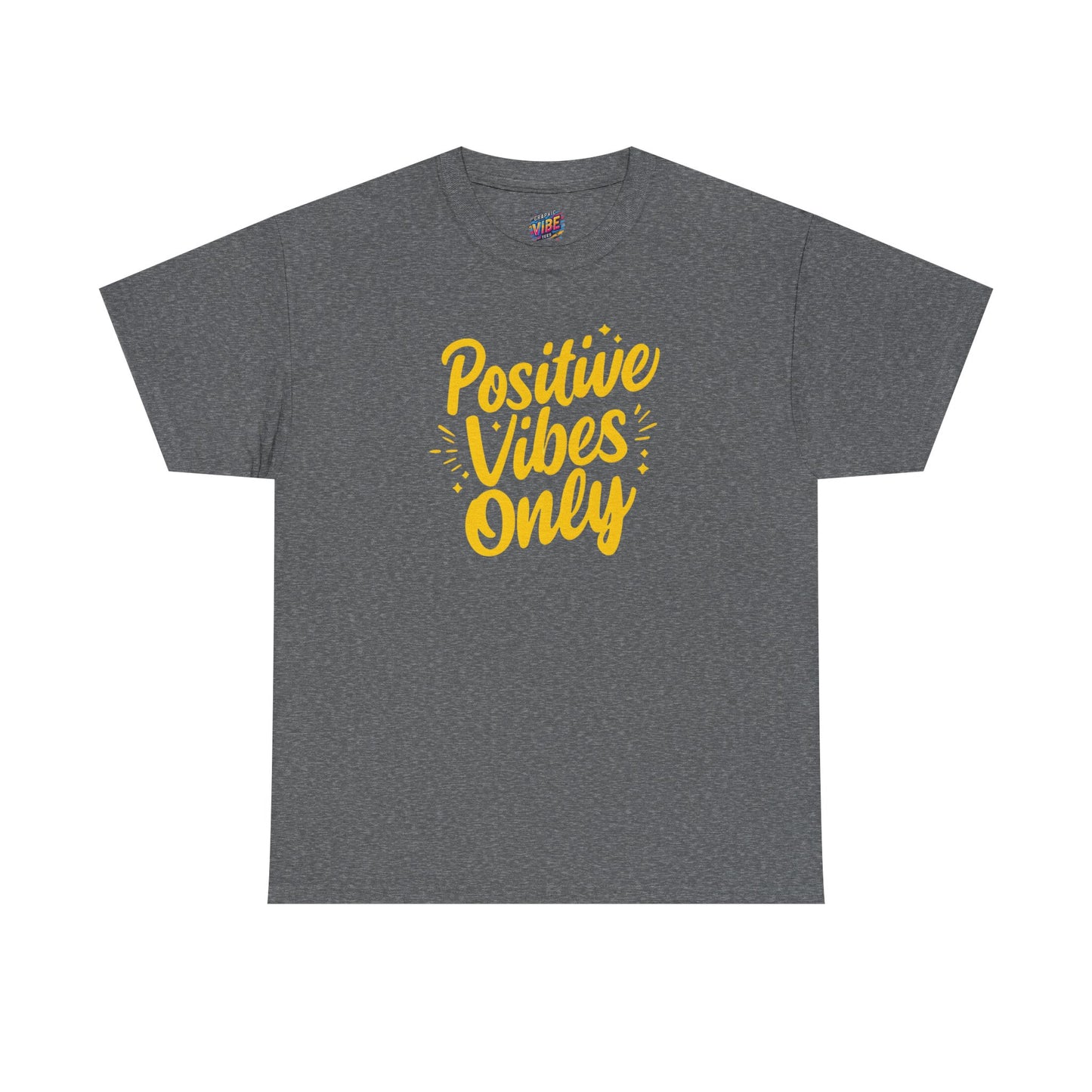 Positive Vibes Only Tee - Unisex Heavy Cotton Shirt, Gift for Friends, Motivational Wear, Summer Fashion, Casual Everyday Tee