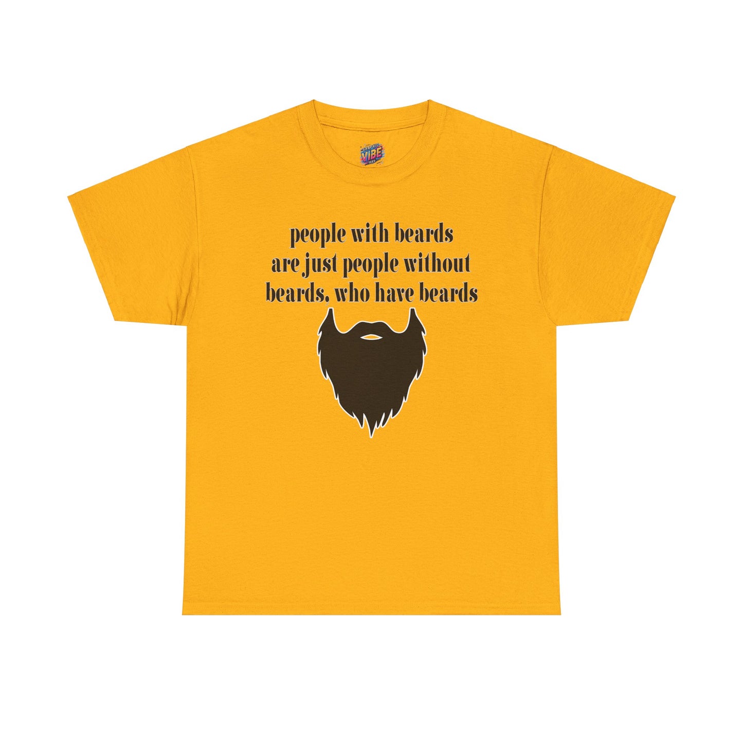 People with Beards Tee