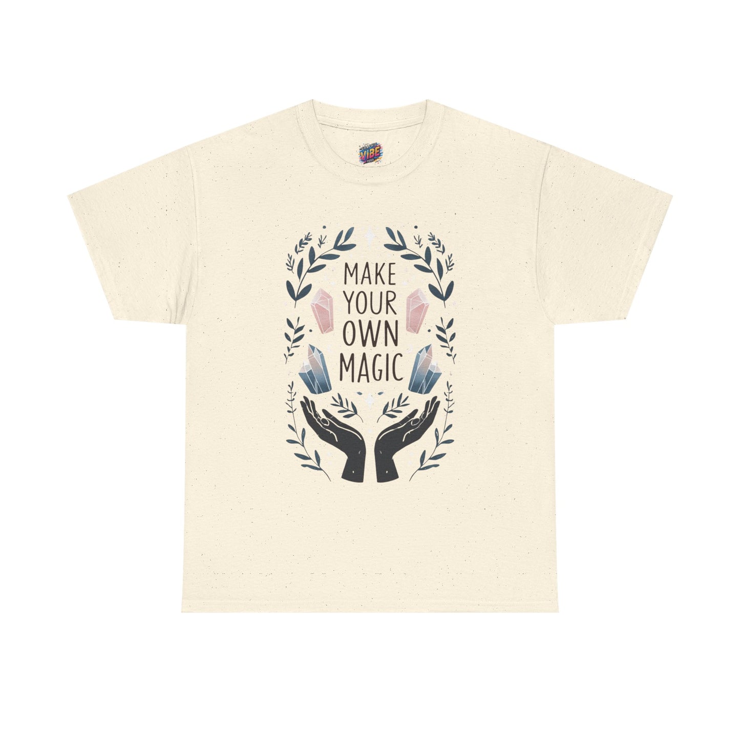 Make Your Own Magic Unisex Heavy Cotton Tee, Inspirational T-Shirt, Gift for Creatives, Positive Vibes Apparel, Motivational Shirt