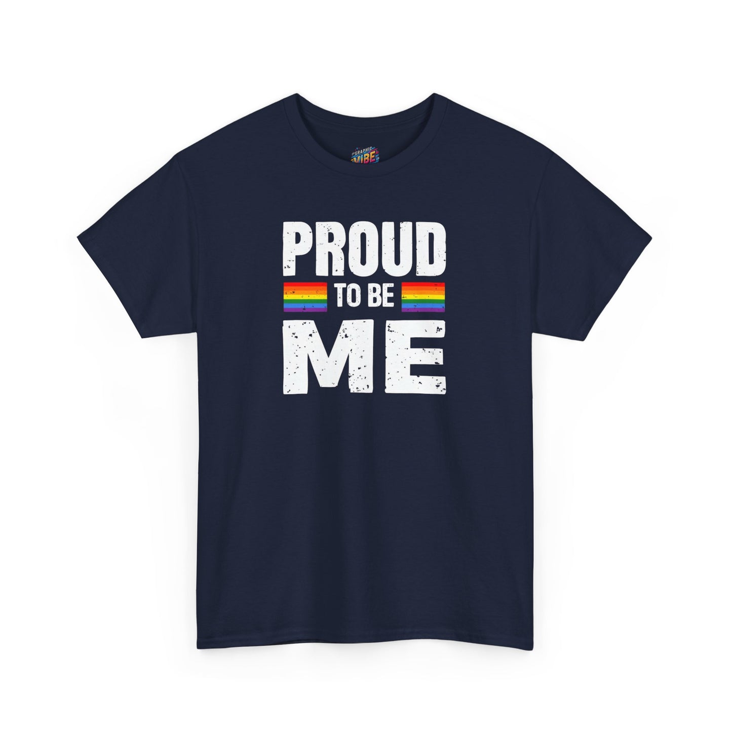 Proud to be Me LGBTQ+ Unisex Heavy Cotton Tee, Pride Clothing, Affirmation Shirt, Gay Pride Gift, LGBTQ+ Apparel