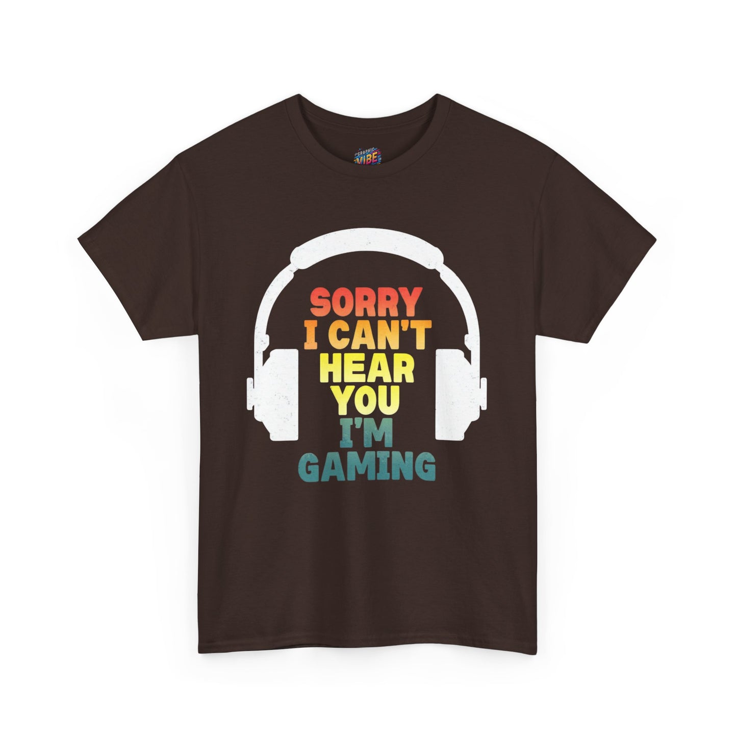 I cant hear you, I'm gaming Tee