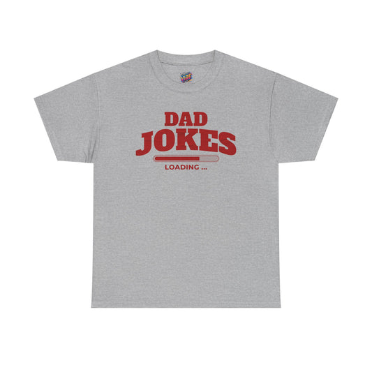 Dad Jokes Loading Tee, Funny Dad Shirt, Gift for Fathers Day, Humor T-Shirt, Casual Wear, Dad Humor Apparel