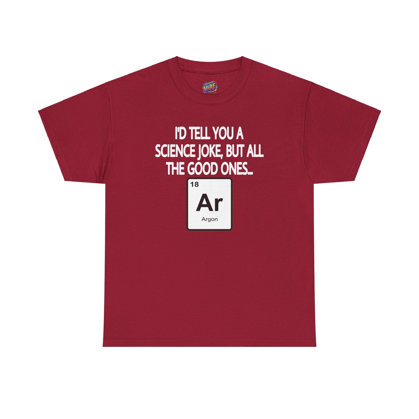 Science Jokes Argon Tee