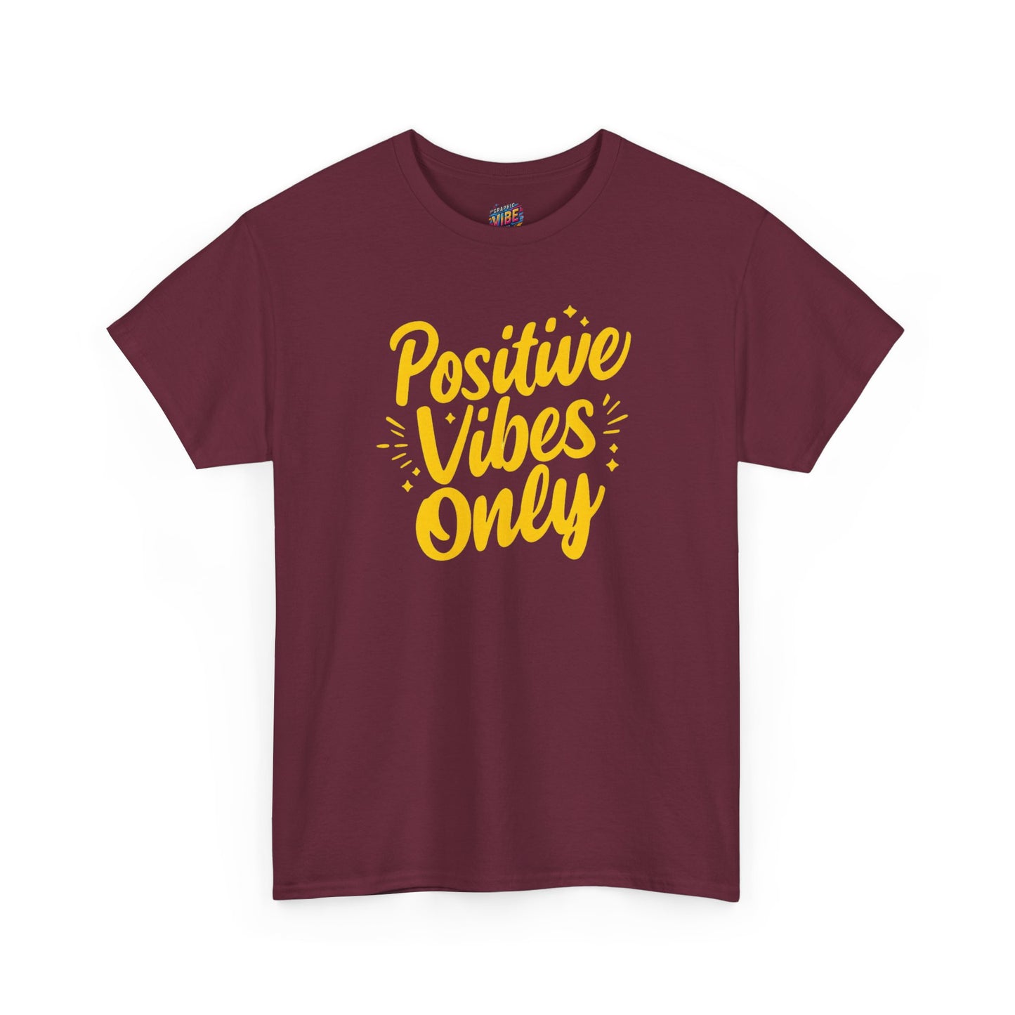 Positive Vibes Only Tee - Unisex Heavy Cotton Shirt, Gift for Friends, Motivational Wear, Summer Fashion, Casual Everyday Tee