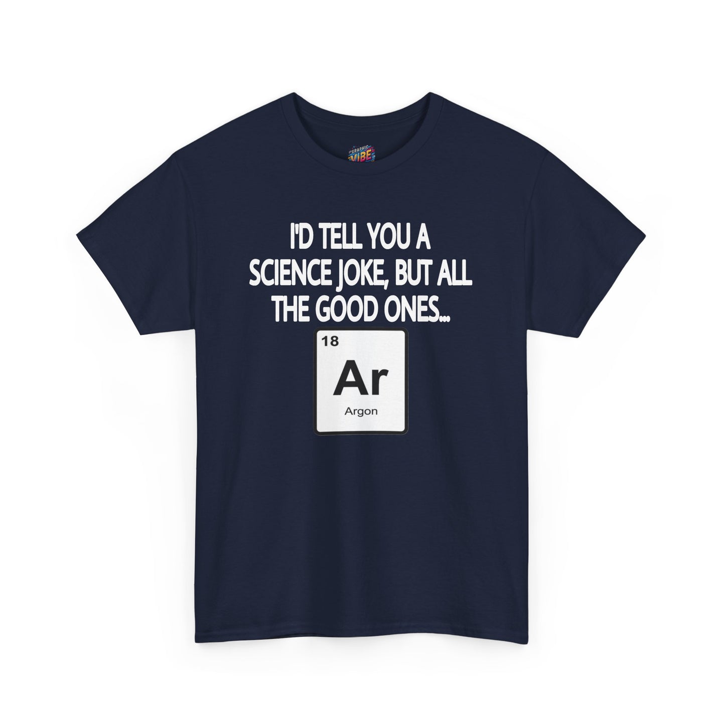 Science Jokes Argon Tee
