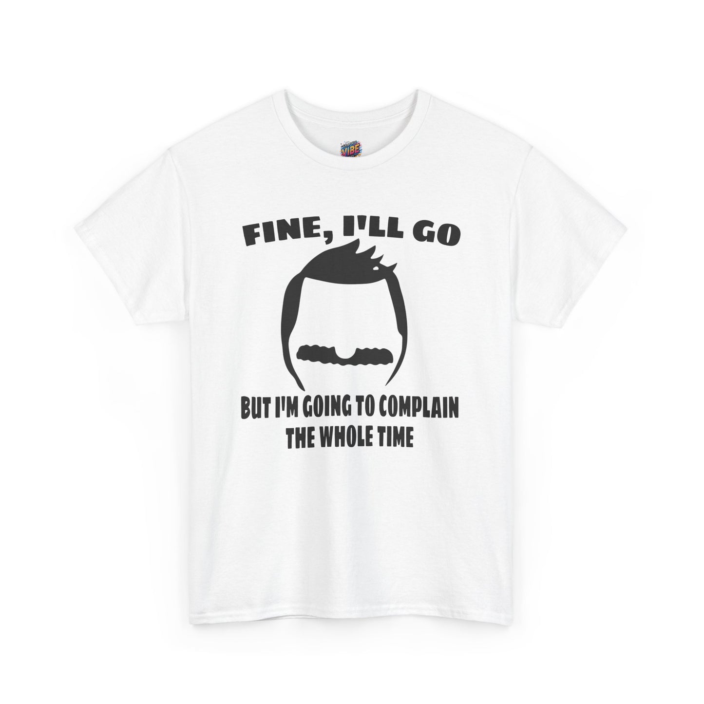 Bob's Gonna Complain About It Tee