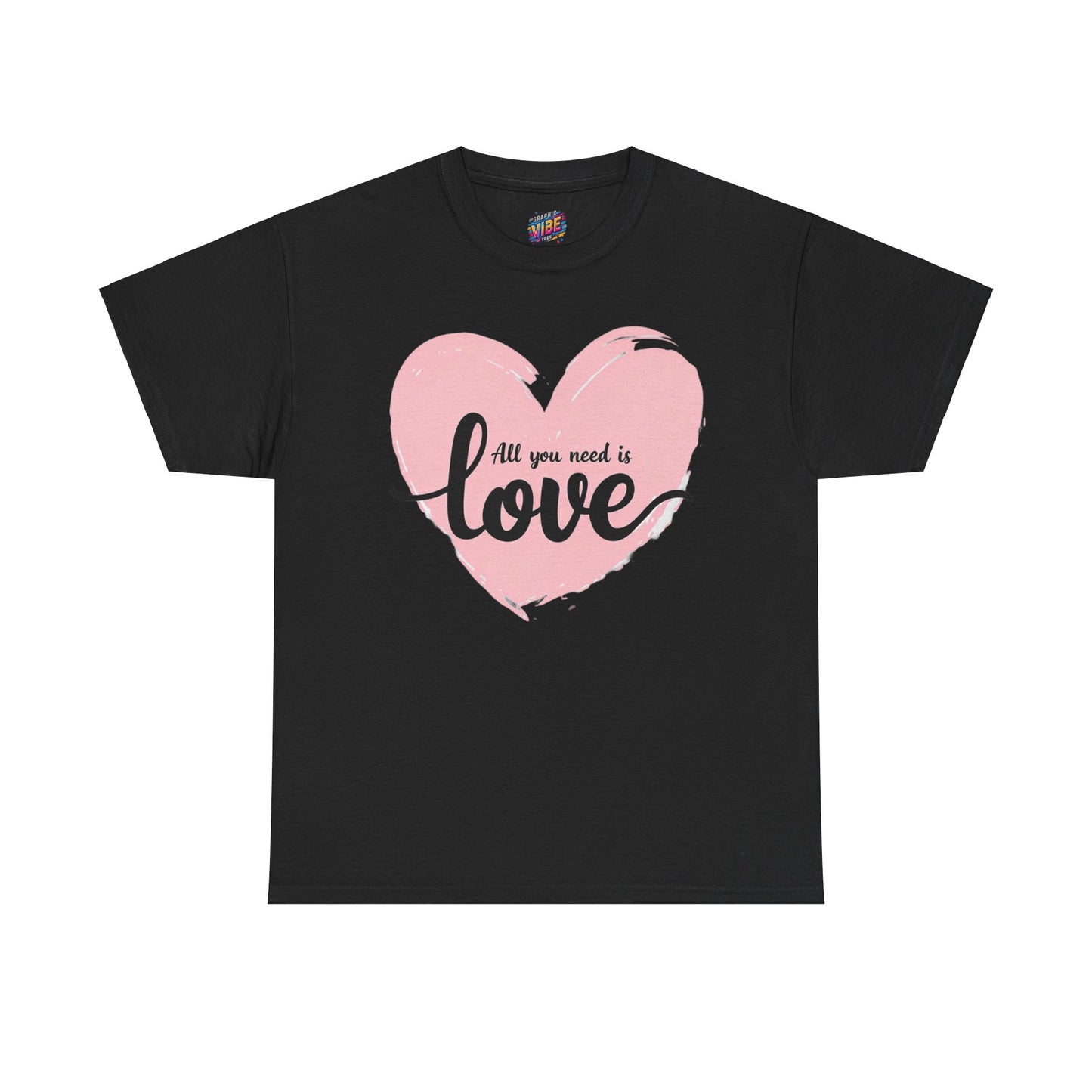 All you need is Love Tee
