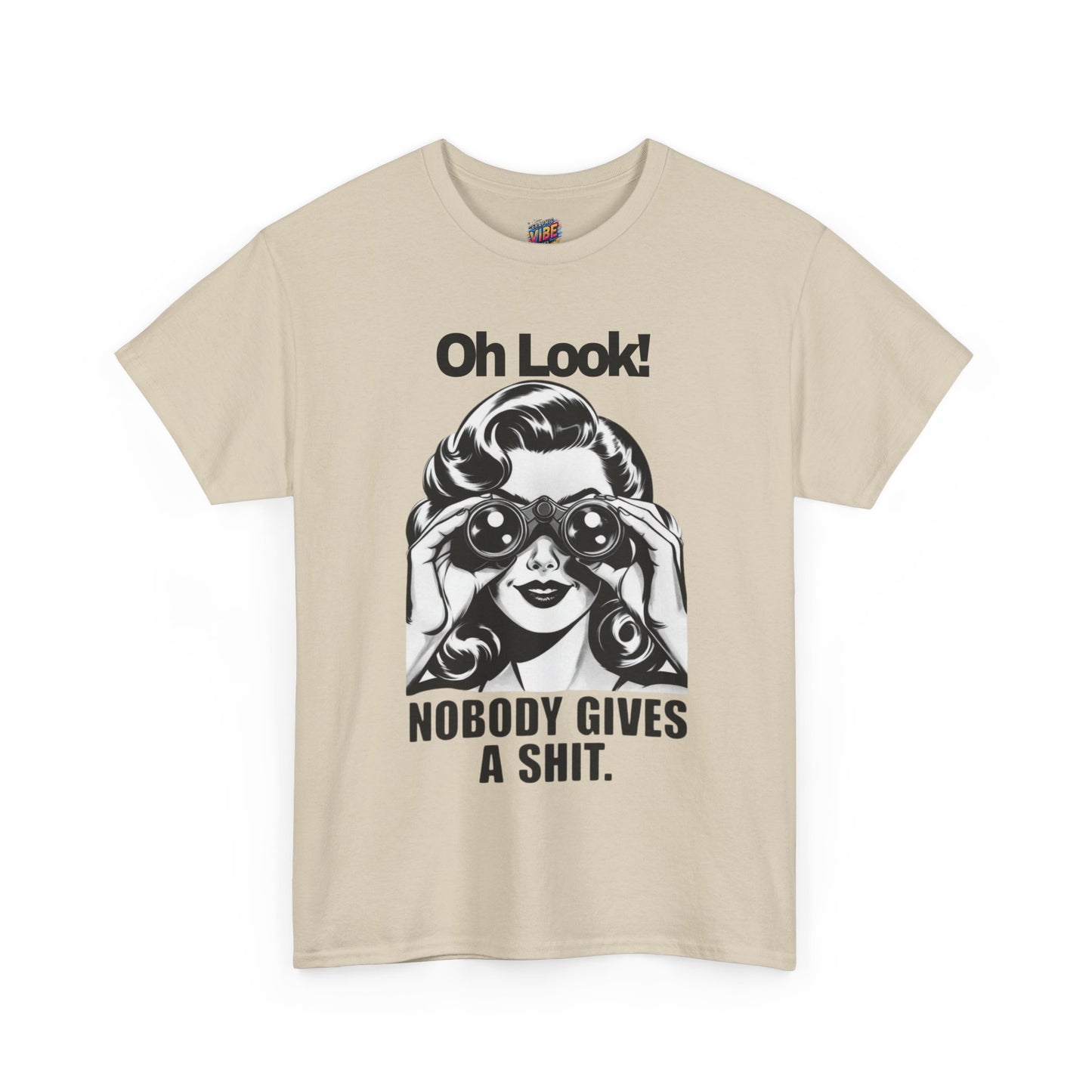 Oh Look!  Nobody Gives a Shit Tee