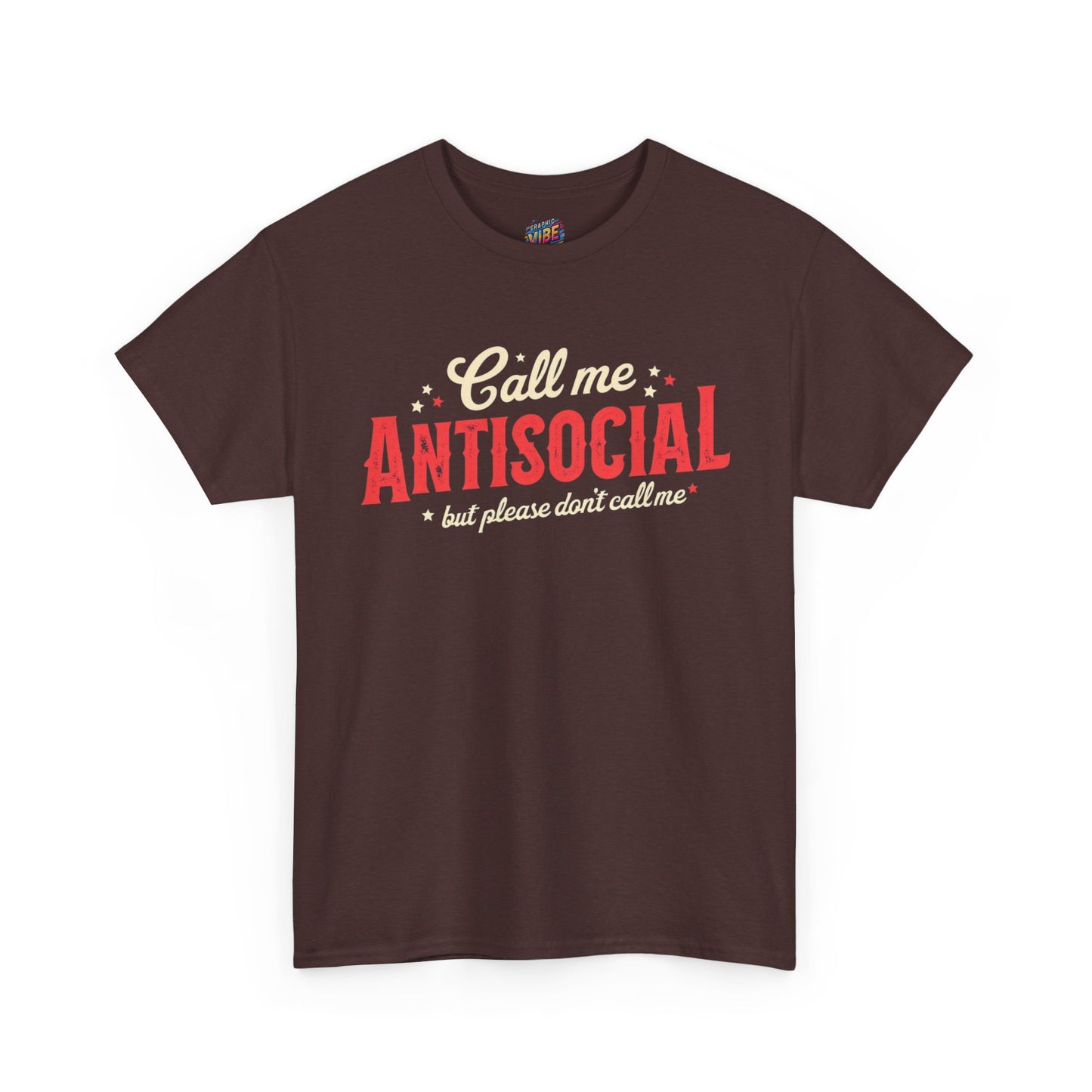 Antisocial Don't Call Me Tee