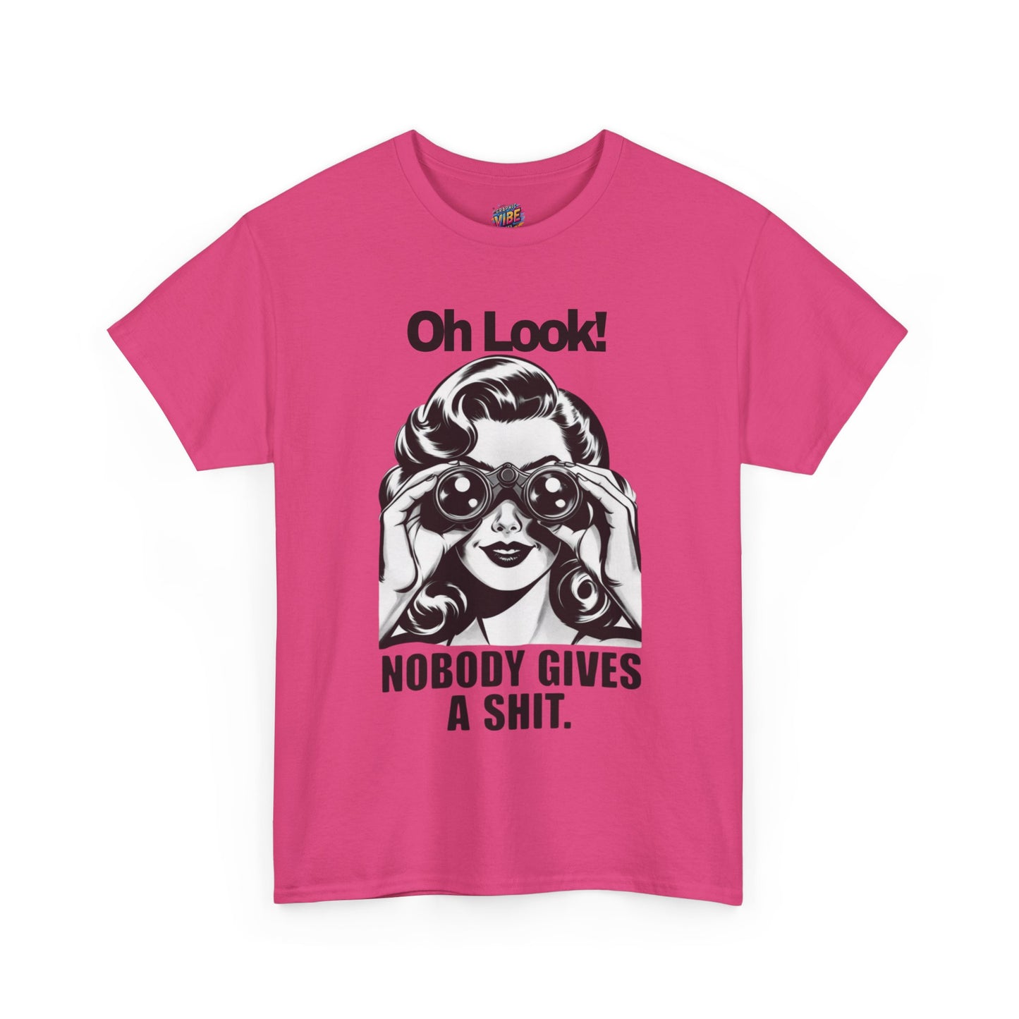 Oh Look!  Nobody Gives a Shit Tee