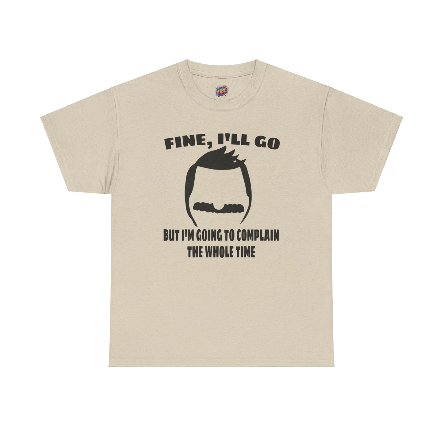 Bob's Gonna Complain About It Tee