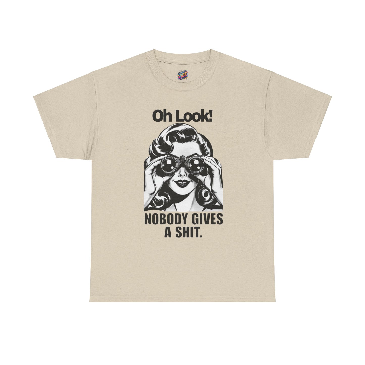 Oh Look!  Nobody Gives a Shit Tee
