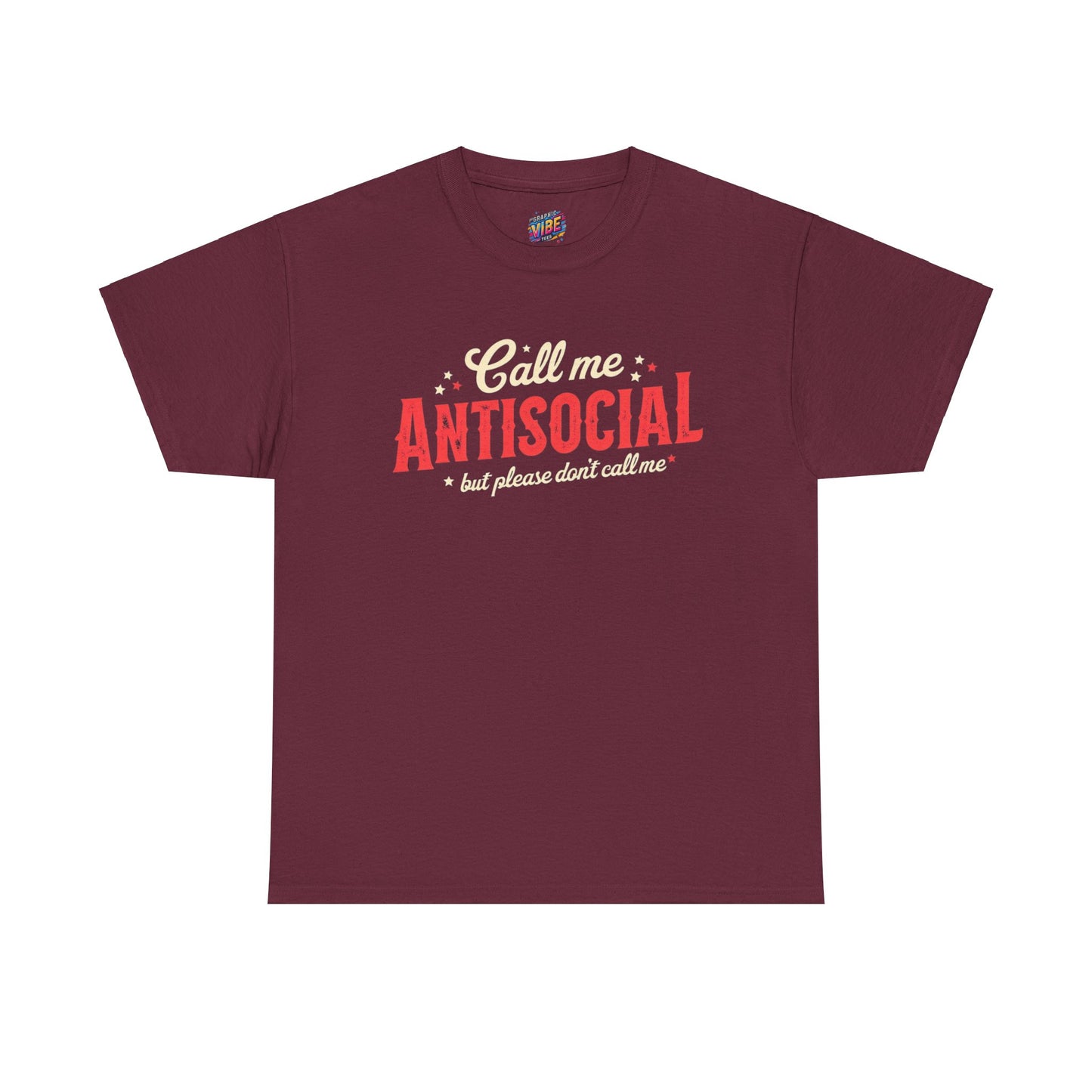 Antisocial Don't Call Me Tee