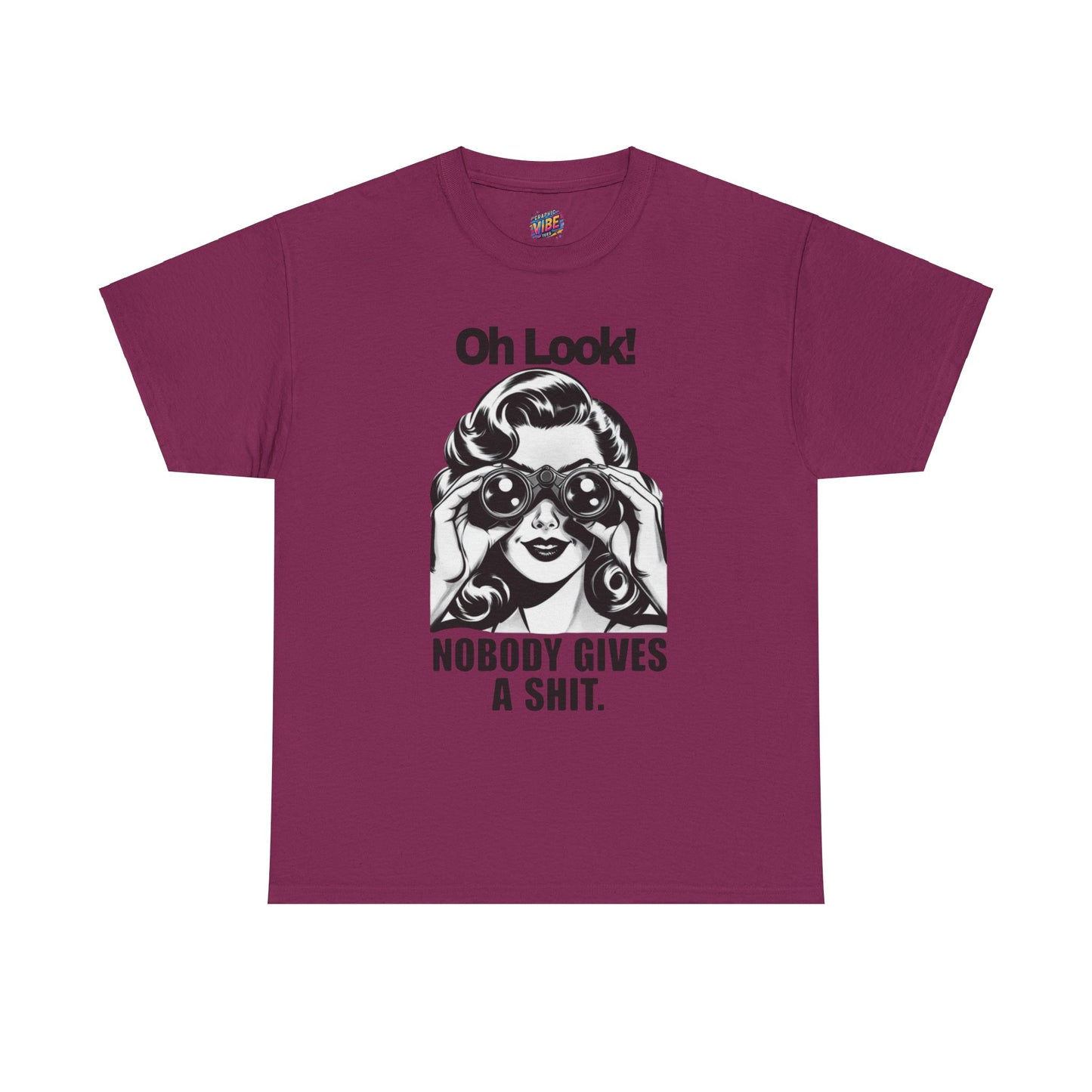 Oh Look!  Nobody Gives a Shit Tee