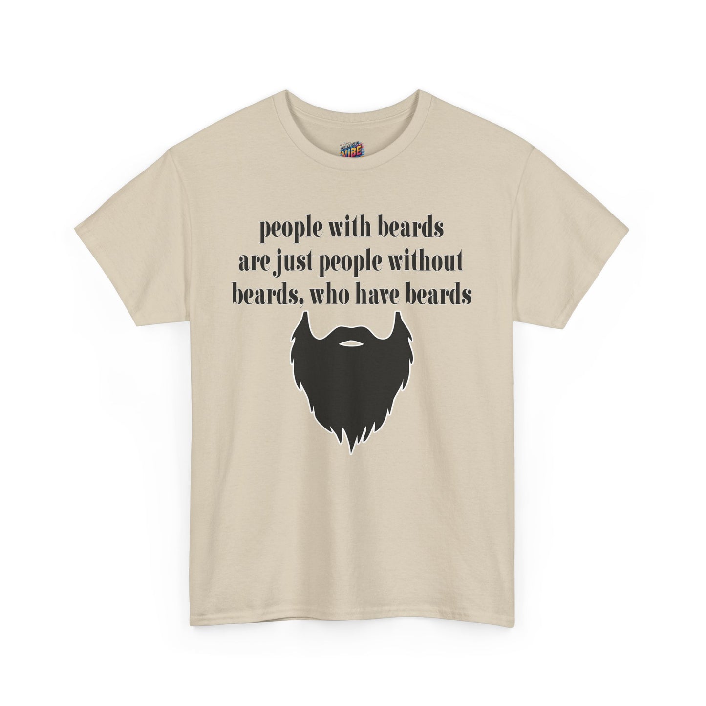 People with Beards Tee