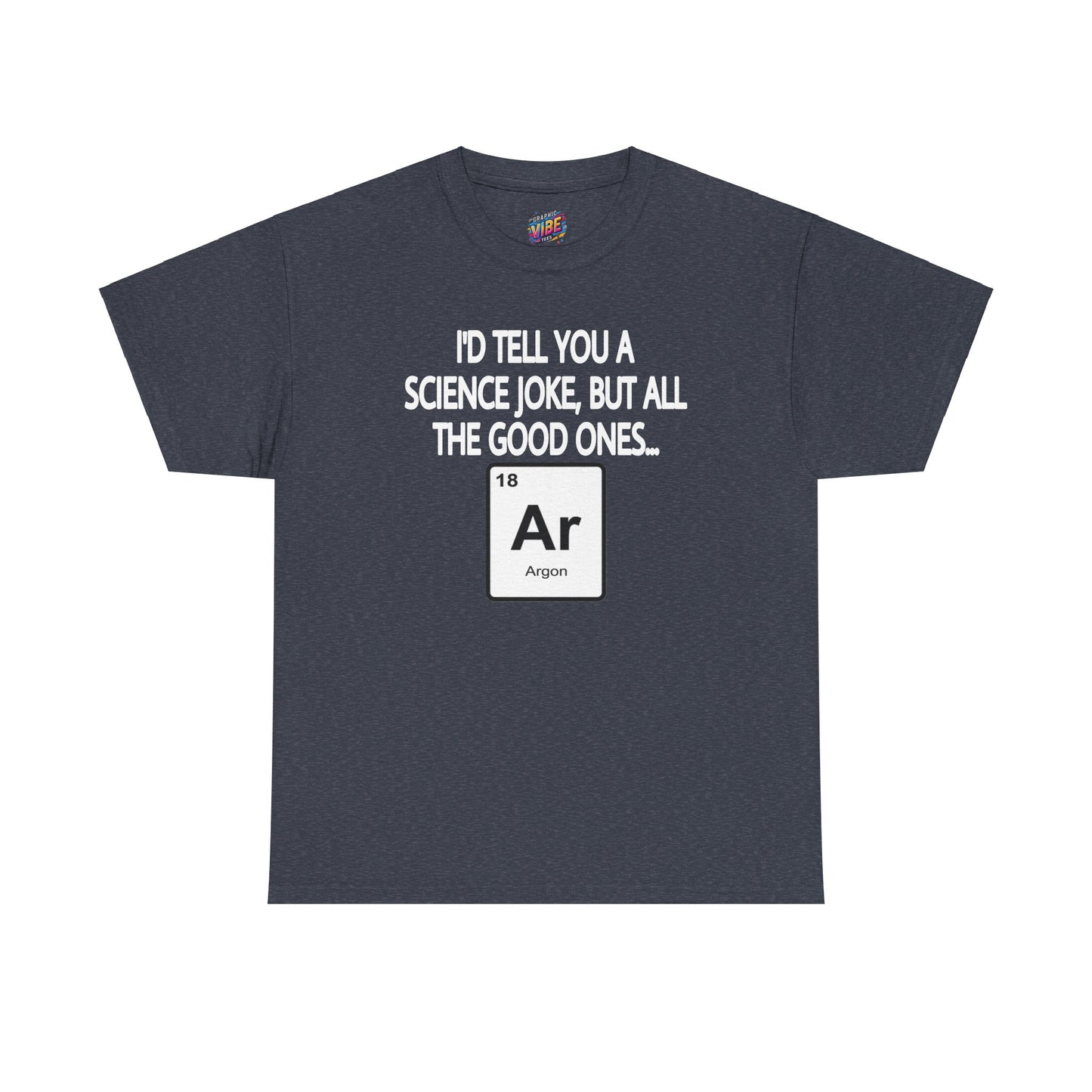 Science Jokes Argon Tee