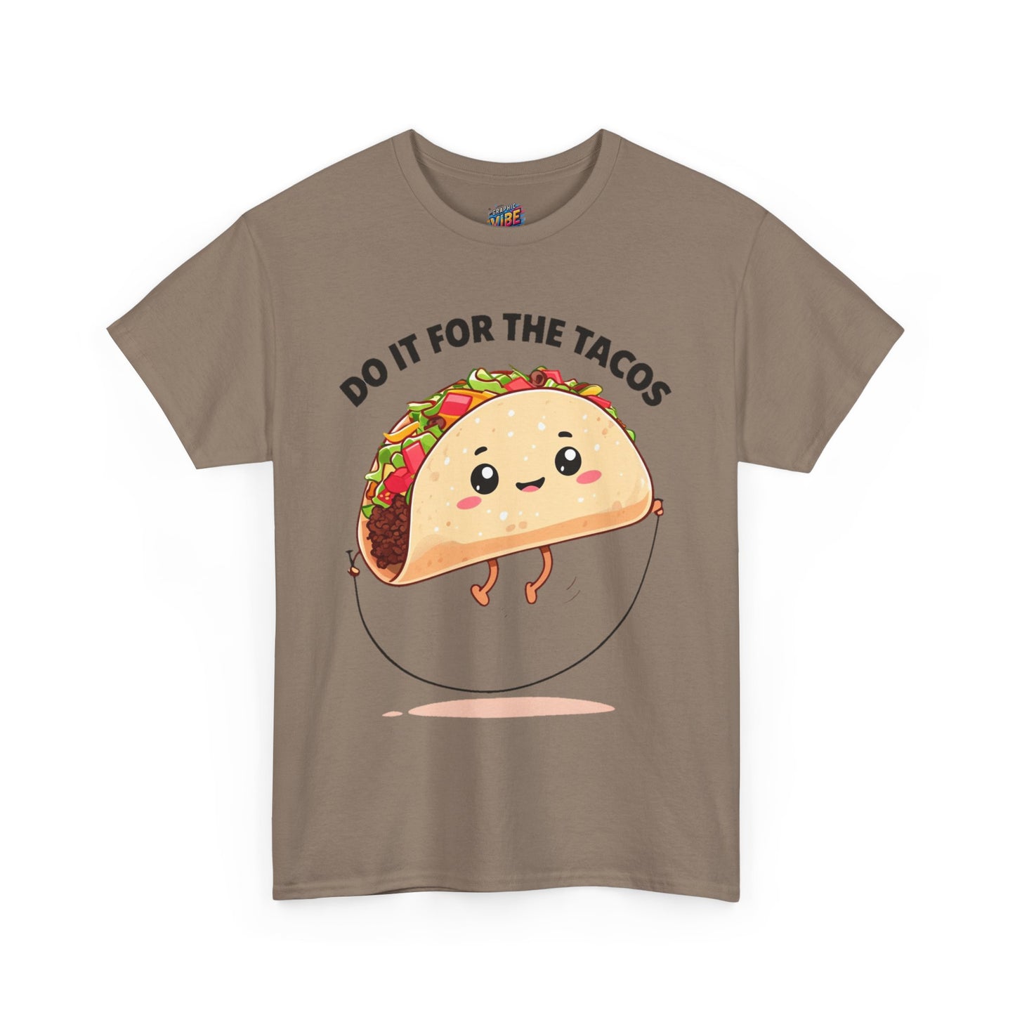 Do it for The Tacos Tee
