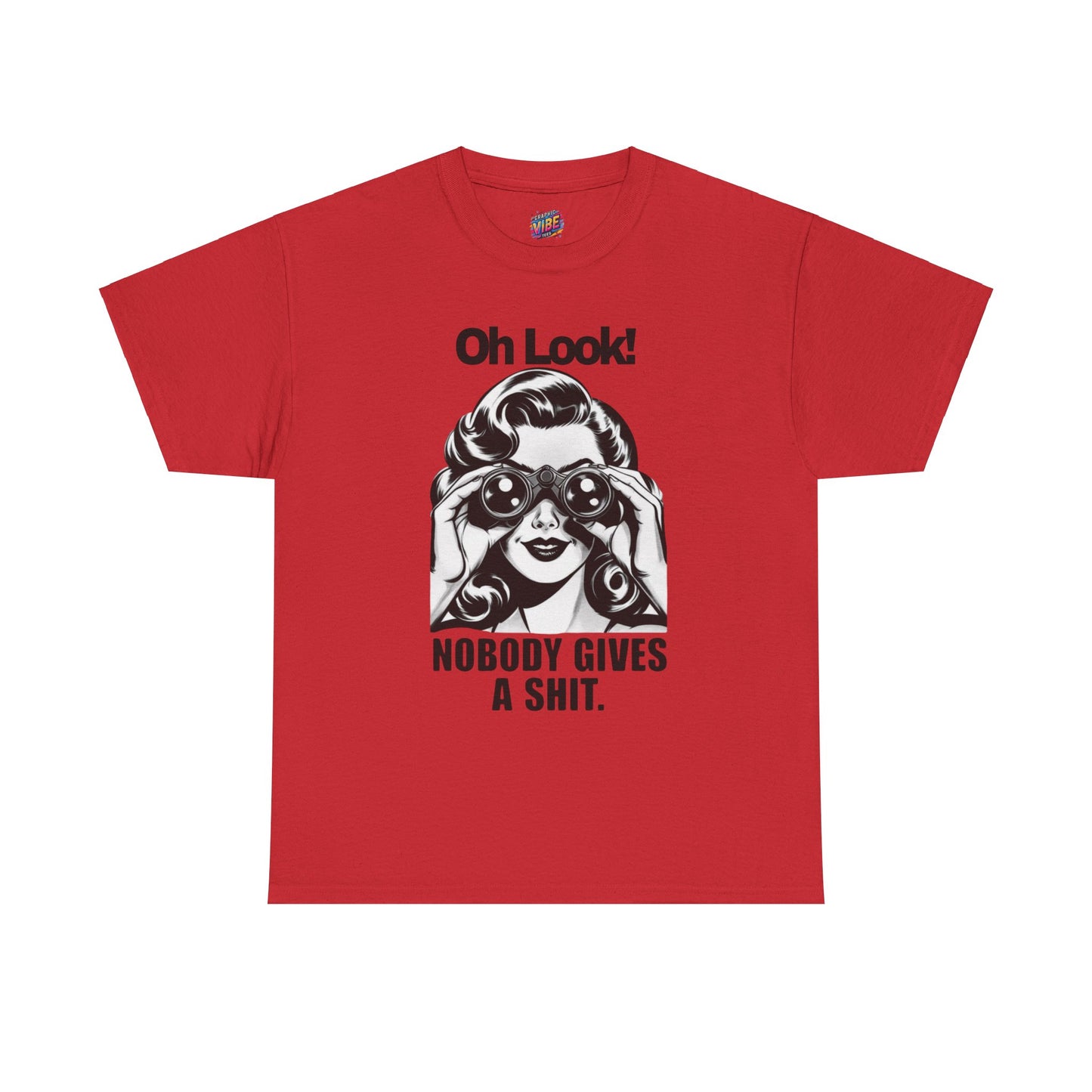 Oh Look!  Nobody Gives a Shit Tee