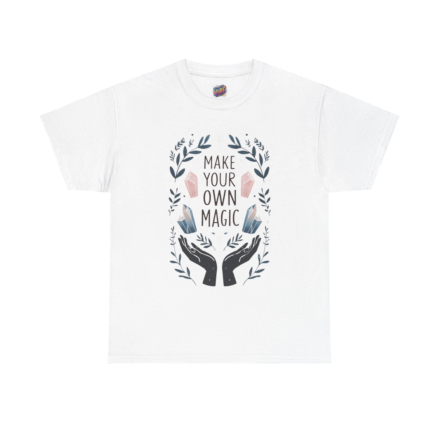 Make Your Own Magic Unisex Heavy Cotton Tee, Inspirational T-Shirt, Gift for Creatives, Positive Vibes Apparel, Motivational Shirt