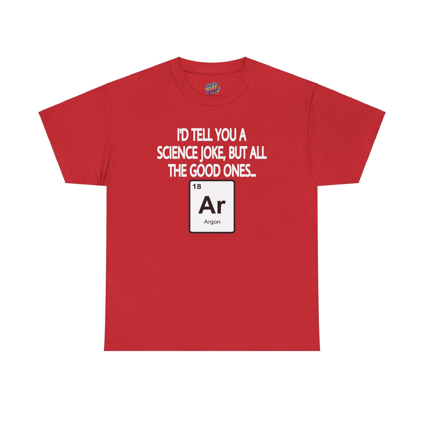 Science Jokes Argon Tee