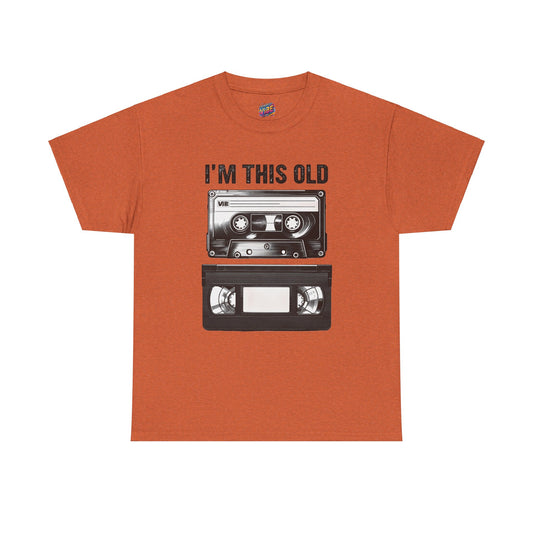 I'm Cassete and VHS Old Tee