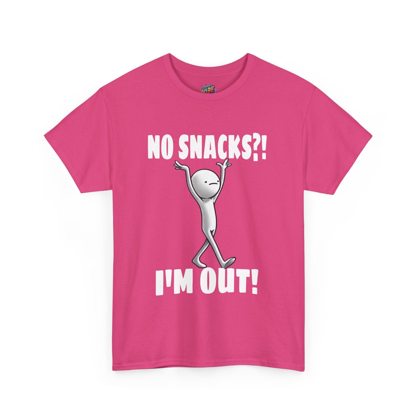 No Snacks?! I'm Out! Tee