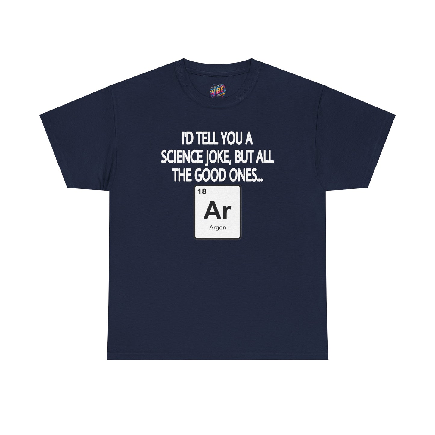 Science Jokes Argon Tee