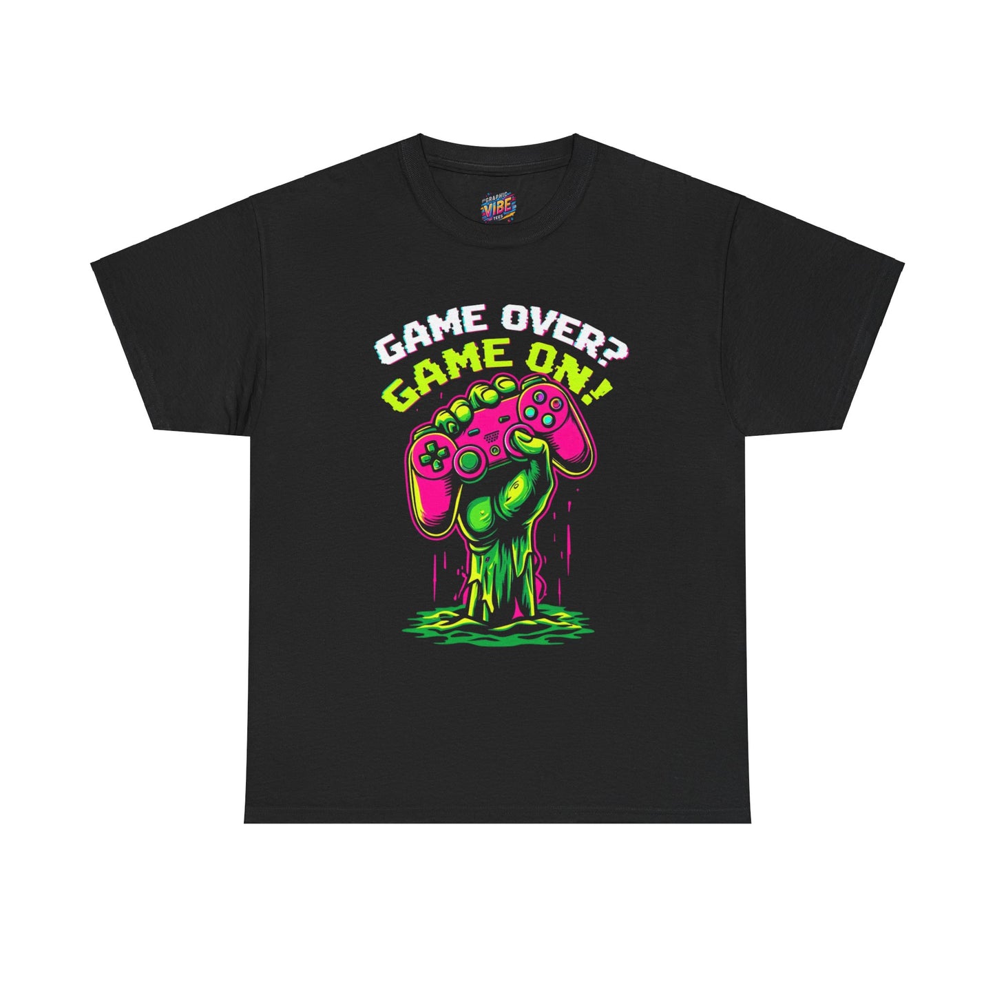 Game Over?  Game On! Tee