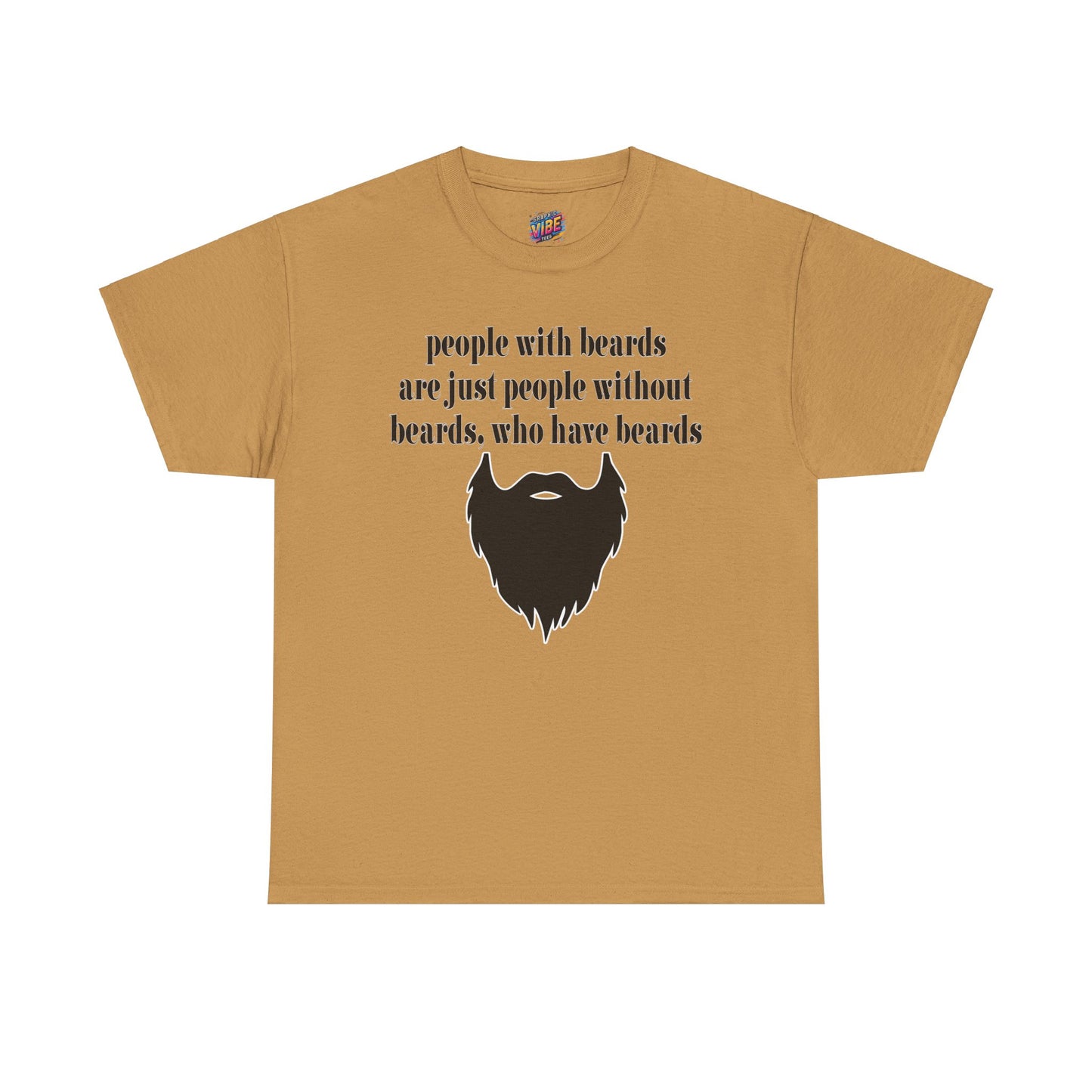 People with Beards Tee