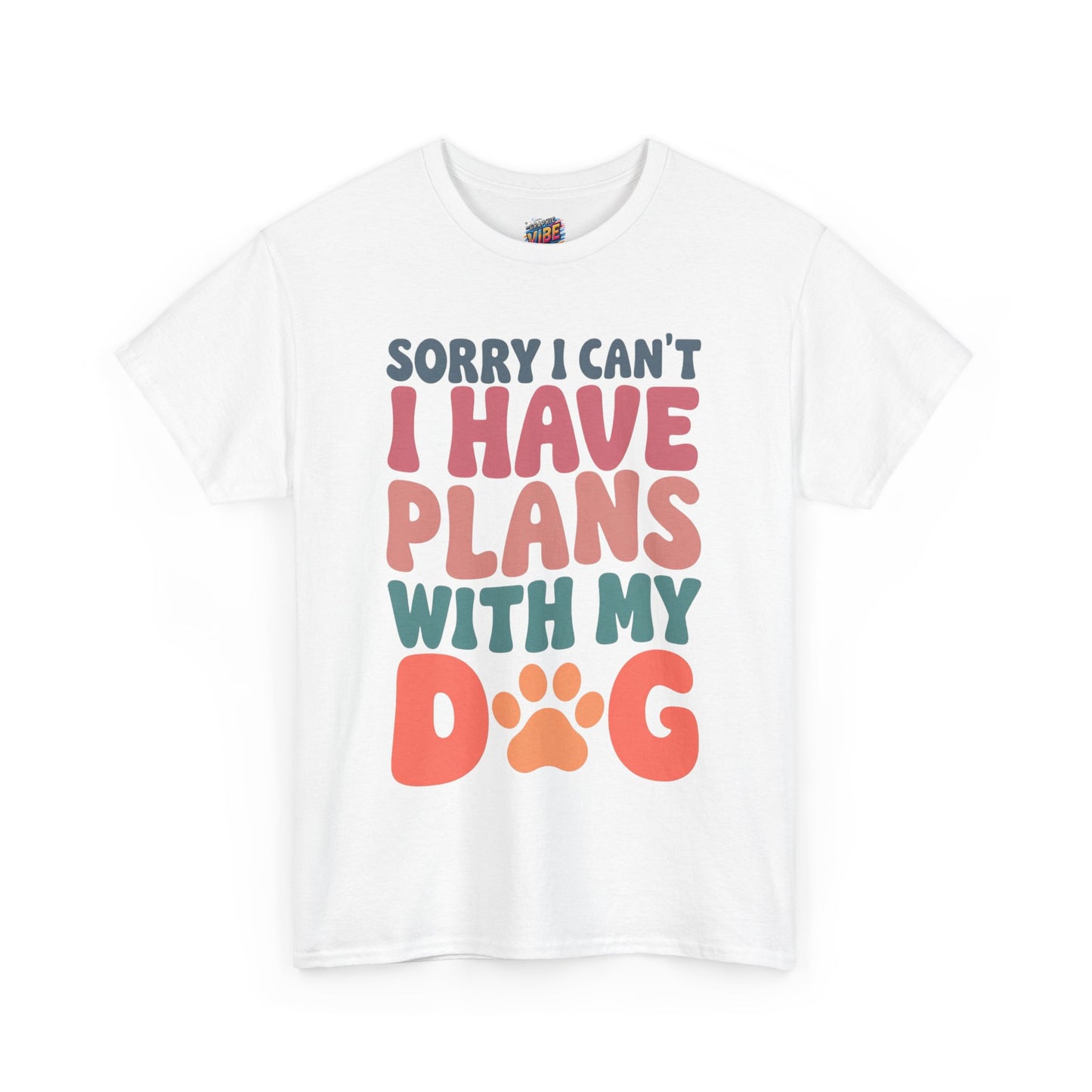 I cant, I have Plans with my Dog Tee