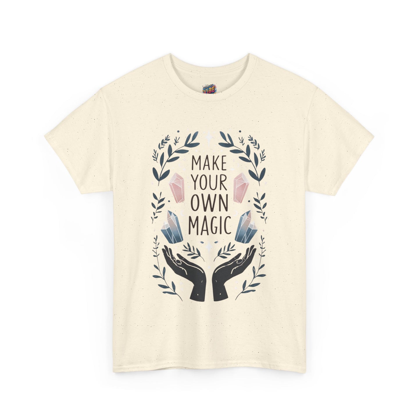 Make Your Own Magic Unisex Heavy Cotton Tee, Inspirational T-Shirt, Gift for Creatives, Positive Vibes Apparel, Motivational Shirt