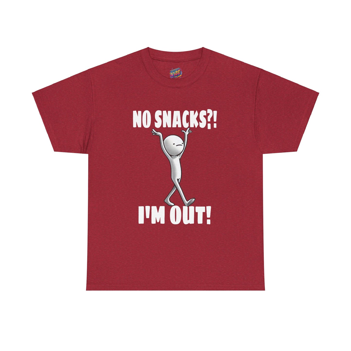 No Snacks?! I'm Out! Tee