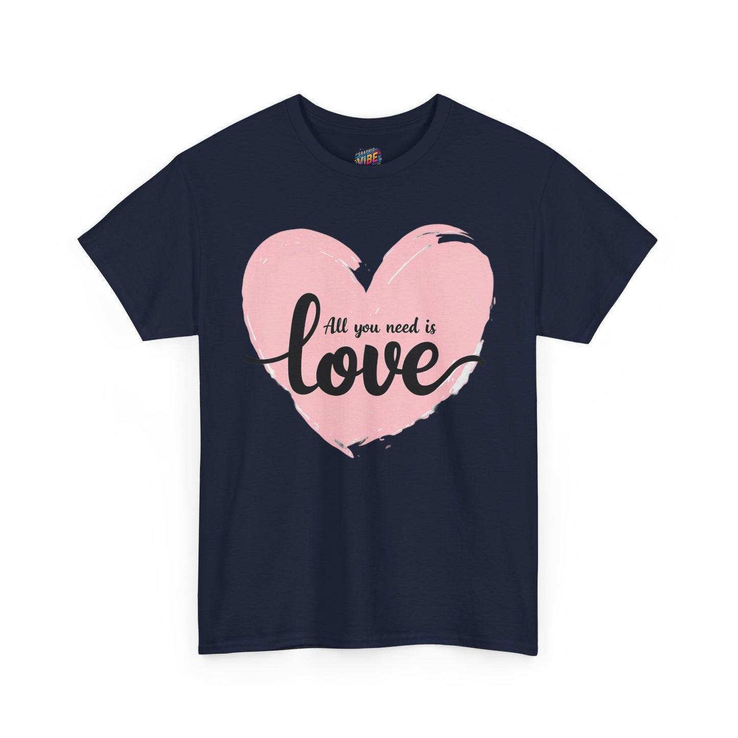 All you need is Love Tee