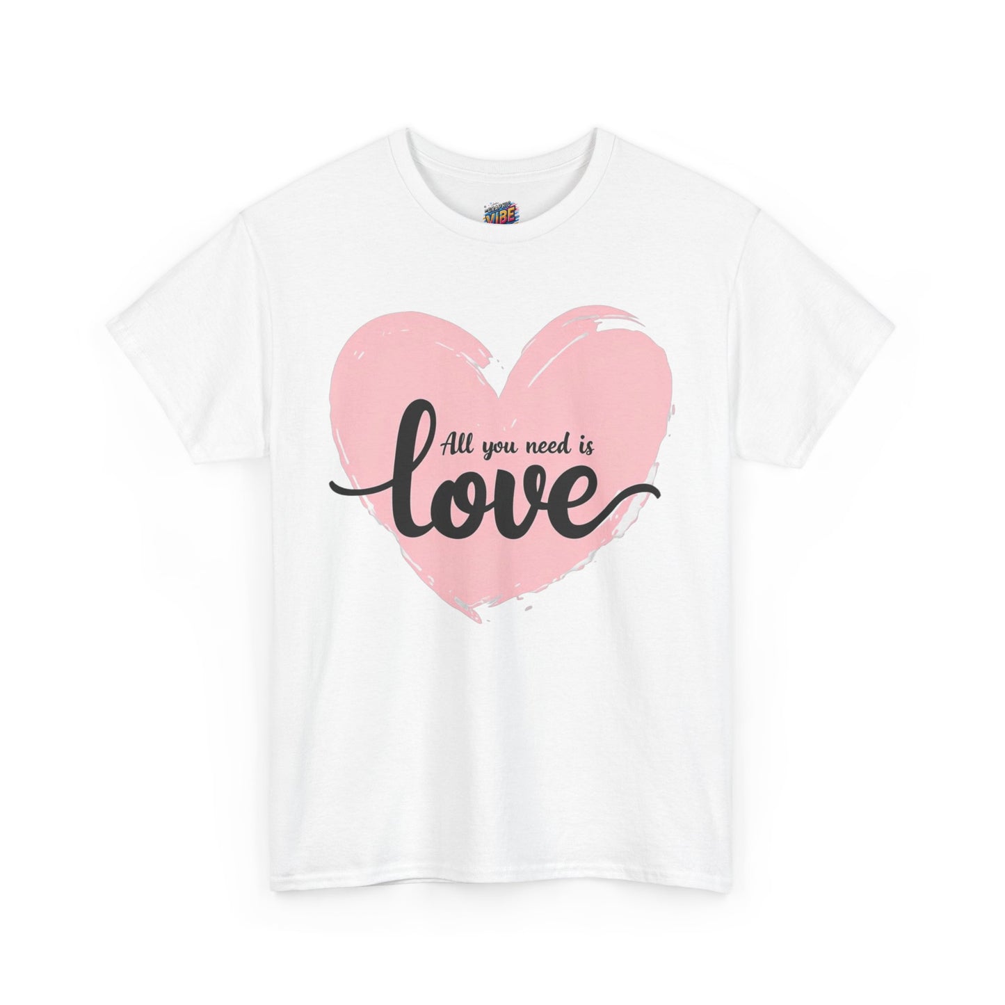 All you need is Love Tee