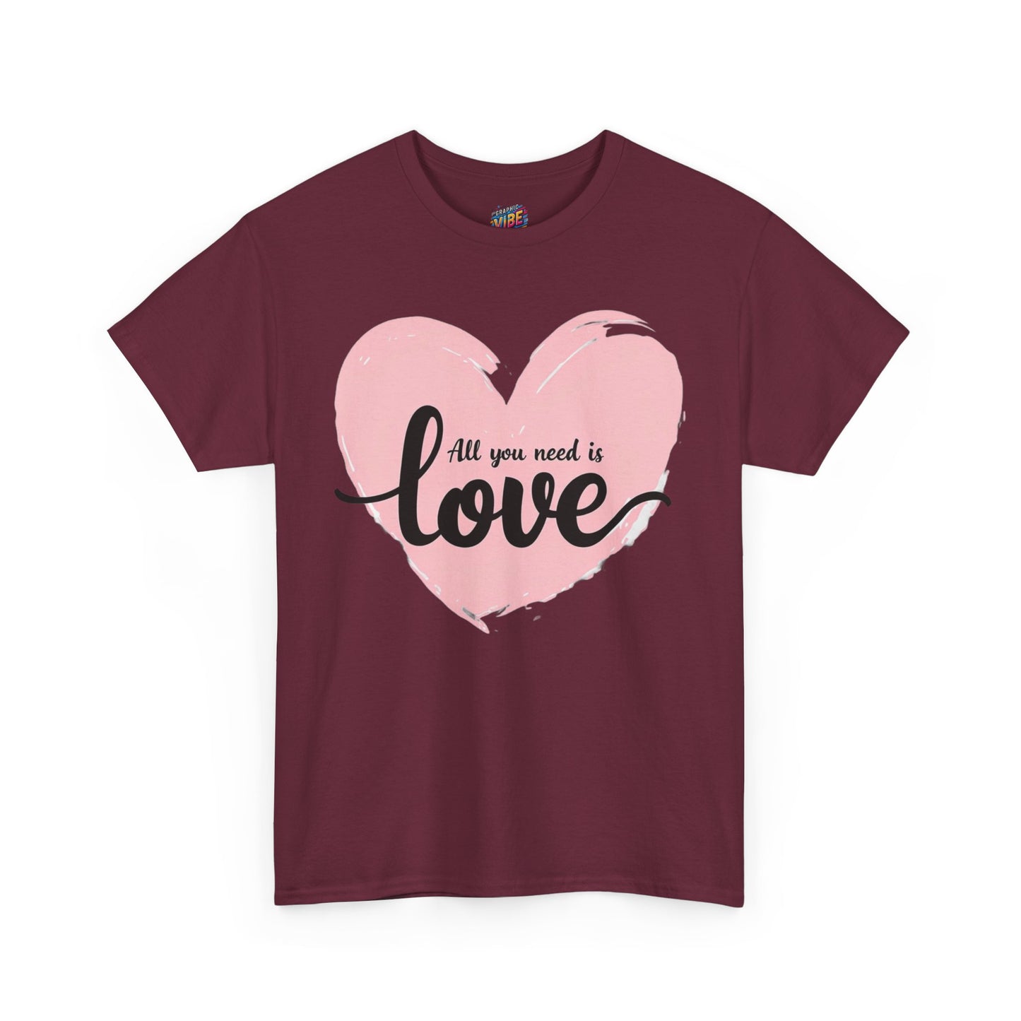 All you need is Love Tee