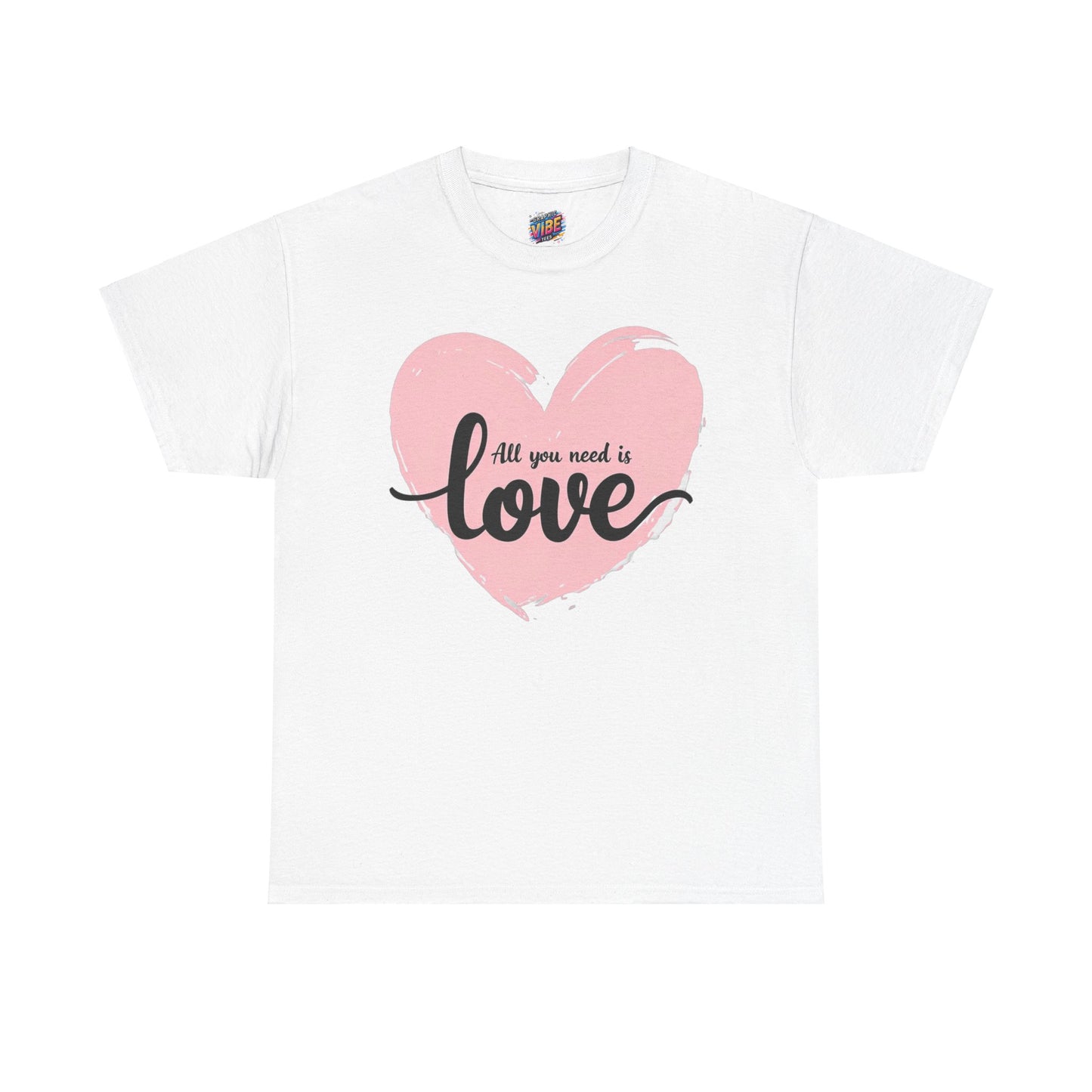 All you need is Love Tee