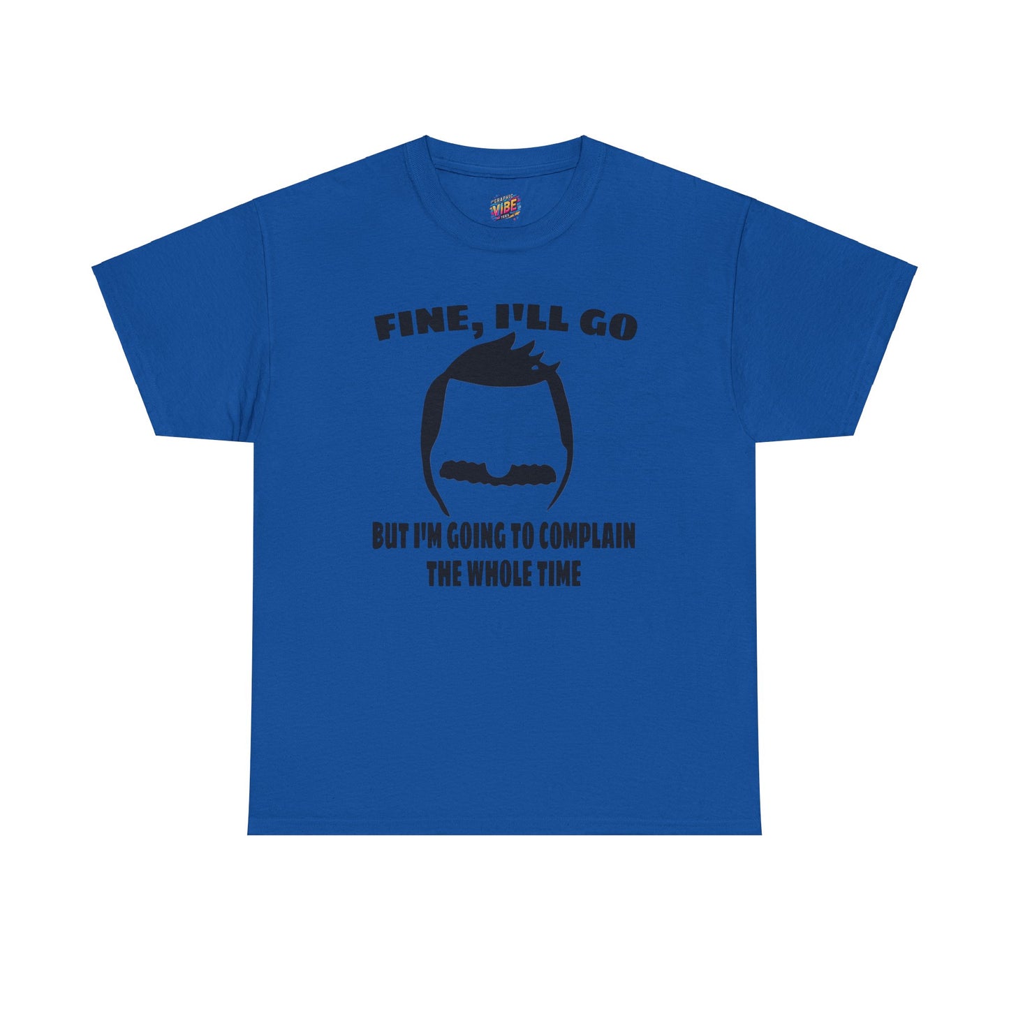 Bob's Gonna Complain About It Tee