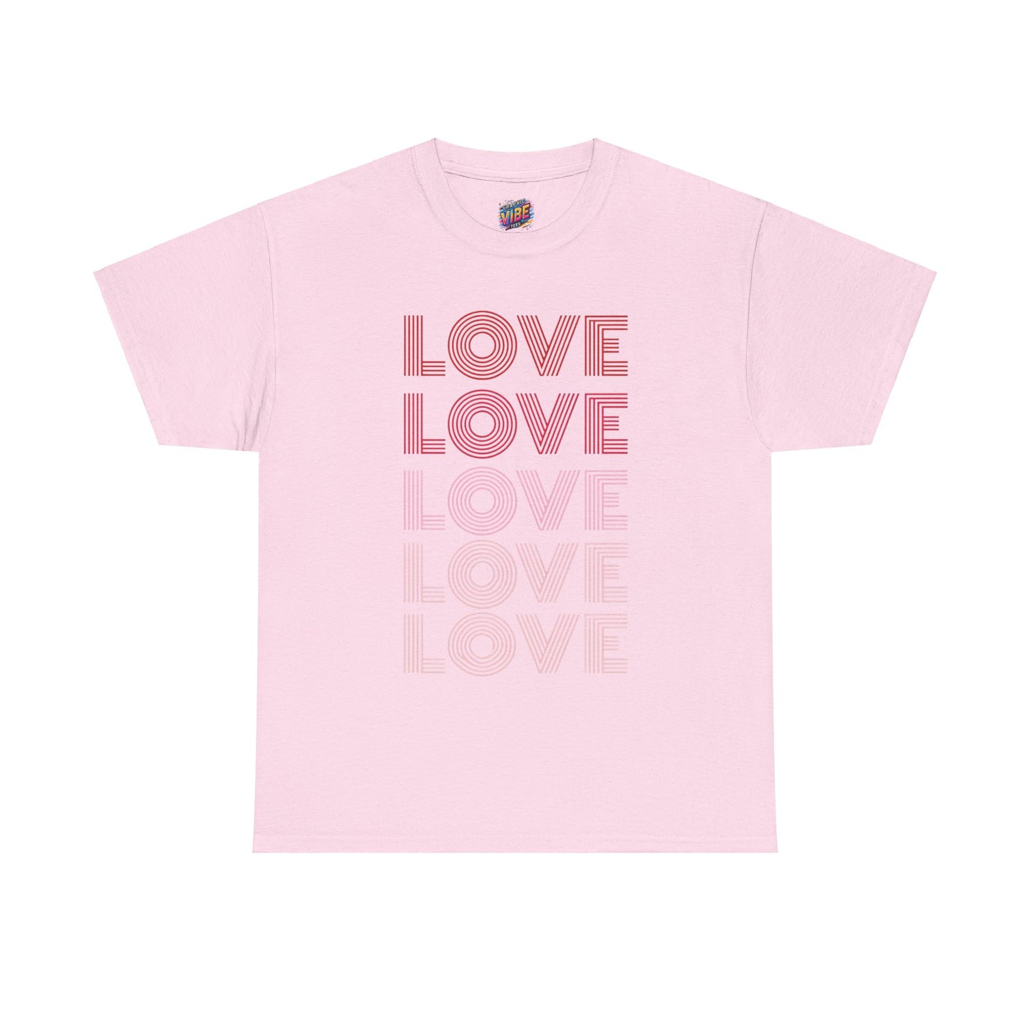 Love Love Love Love Love Tee