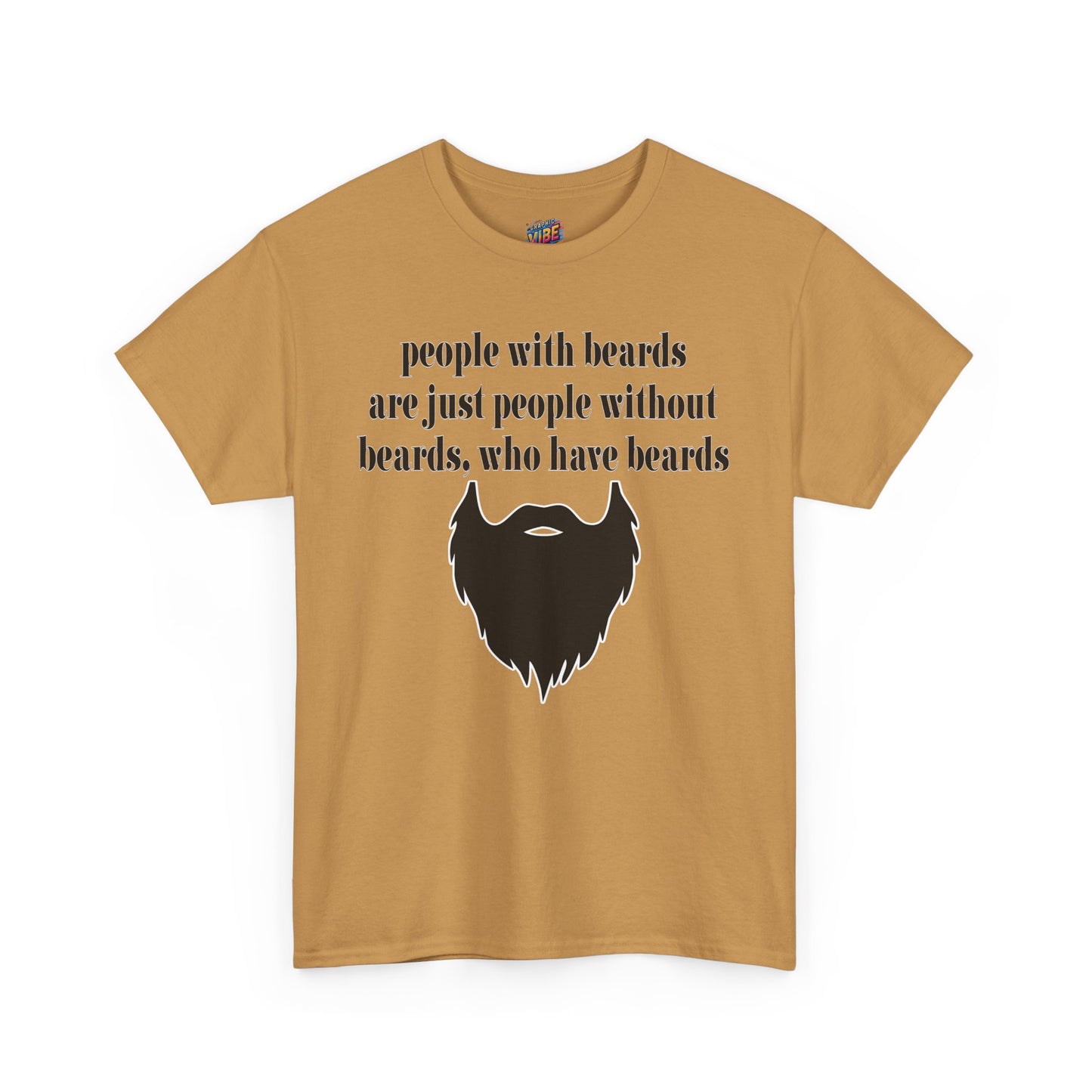 People with Beards Tee
