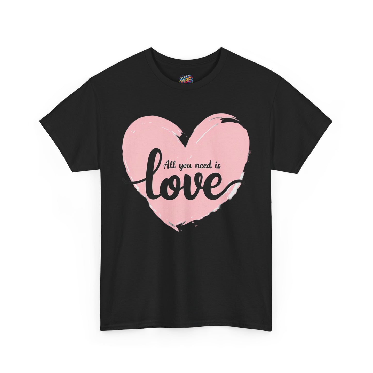 All you need is Love Tee