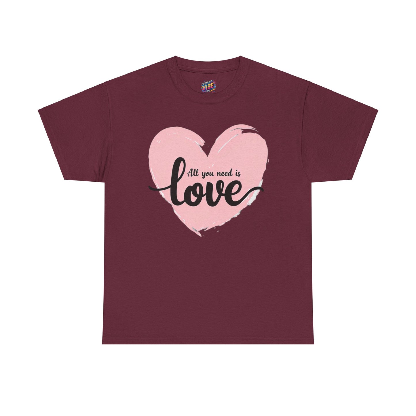 All you need is Love Tee