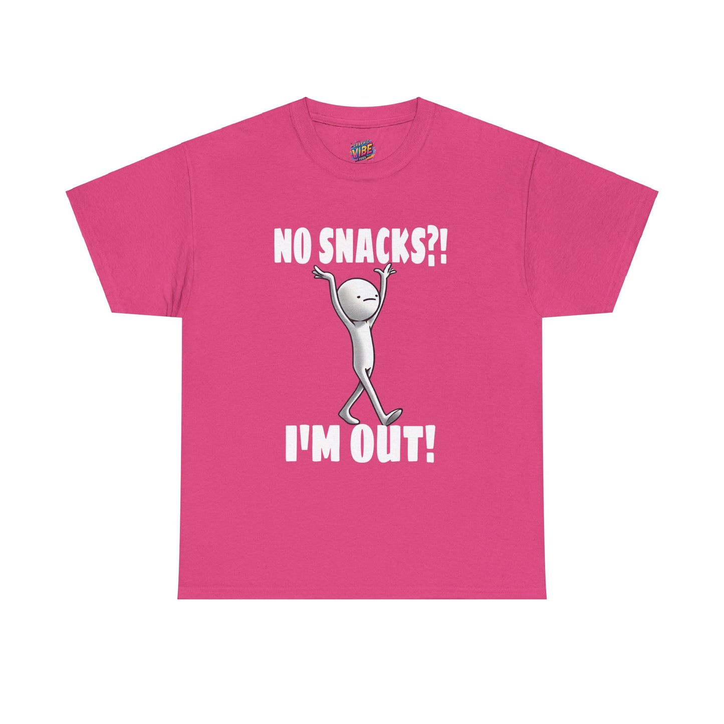 No Snacks?! I'm Out! Tee
