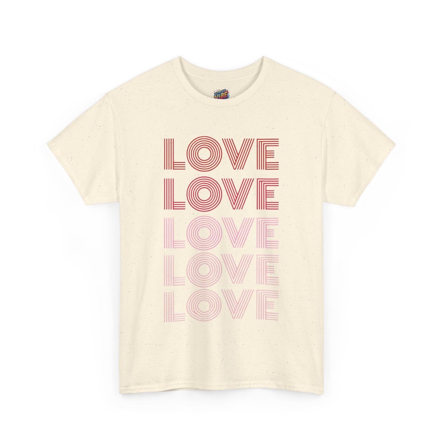 Love Love Love Love Love Tee