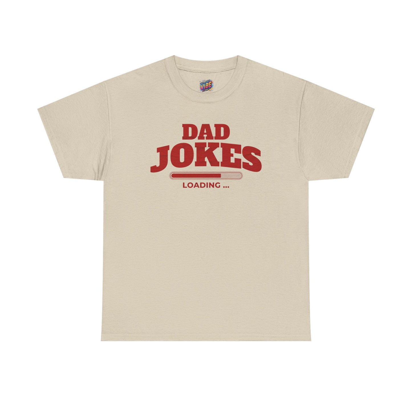 Dad Jokes Loading Tee, Funny Dad Shirt, Gift for Fathers Day, Humor T-Shirt, Casual Wear, Dad Humor Apparel