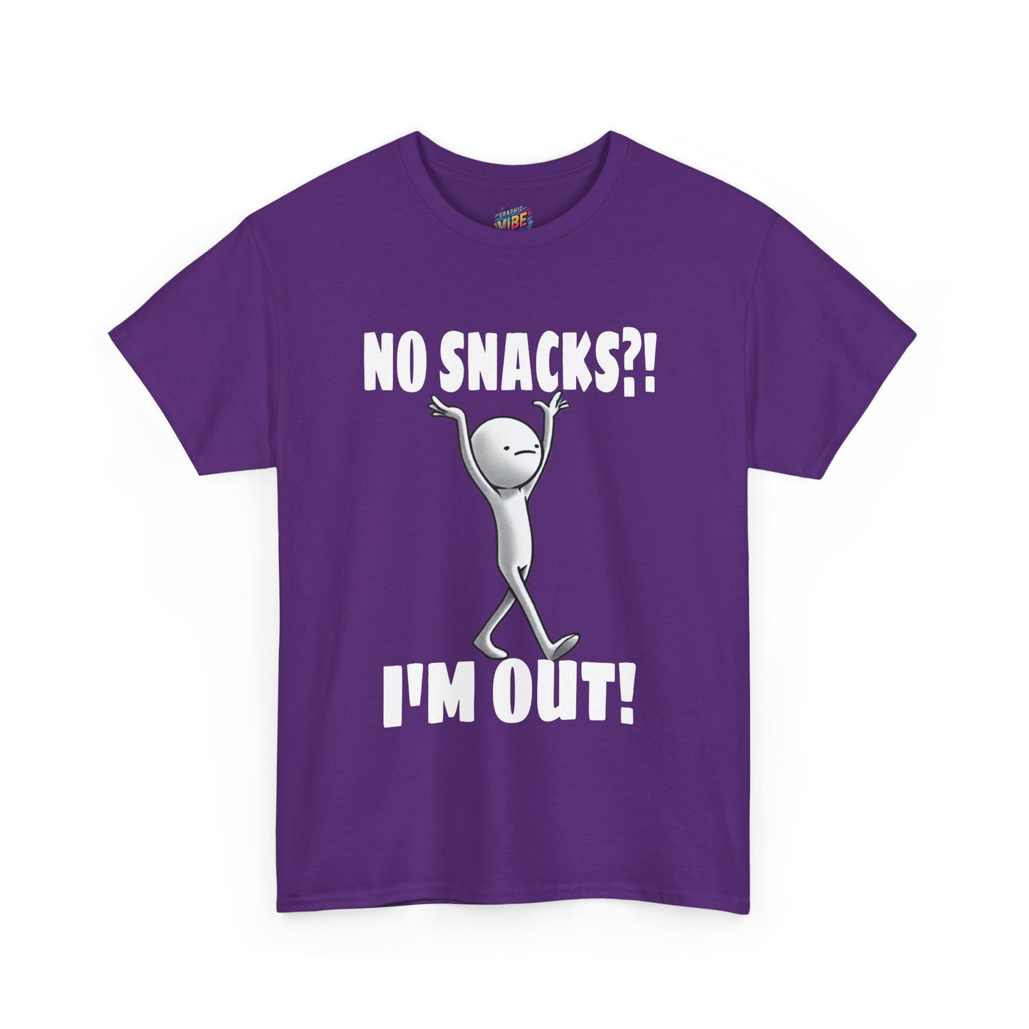 No Snacks?! I'm Out! Tee