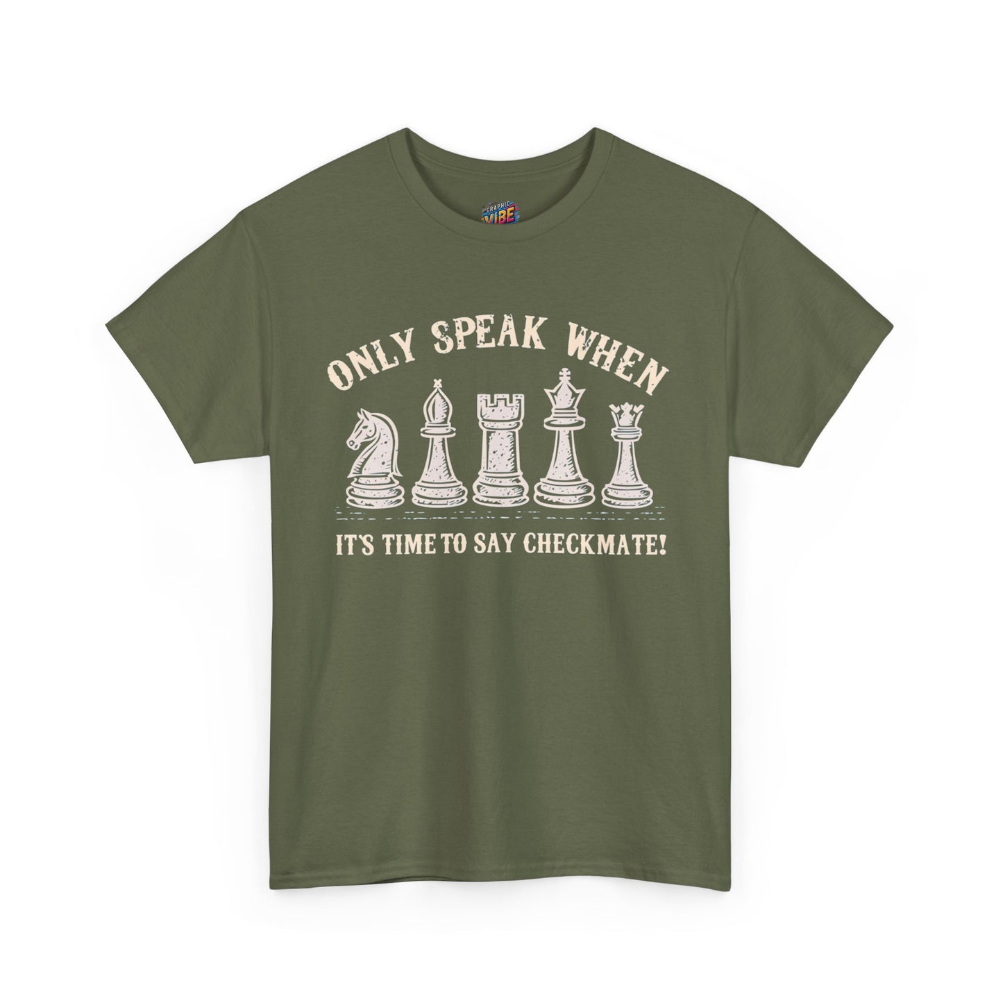 Only speak when its time to say Checkmate Tee